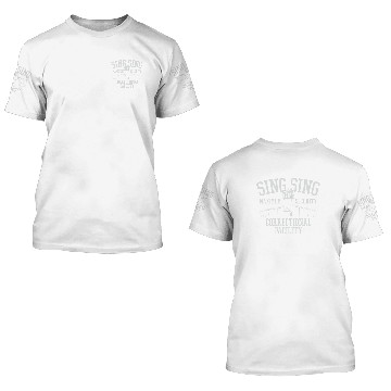 Discover Sing Sing - Prison - 3D T Shirts