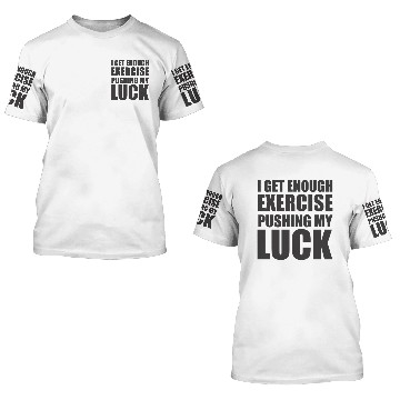 Discover Funny saying exercise 3D T Shirts