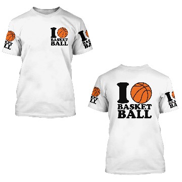 Discover I Love Basketball 3D T Shirts