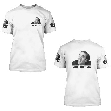 Discover Nicolas Cage Meme 3D T Shirts