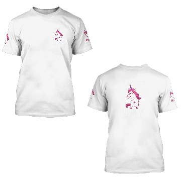 Discover Unicorns Ill Get Over It I Just Need To Be Dramatic First 3D T Shirts