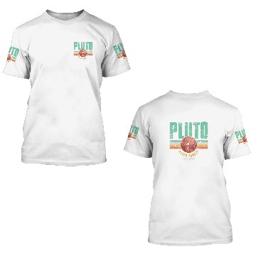 Discover Astronauts Pluto Never Forget Science Space Retro 3 3D T Shirts
