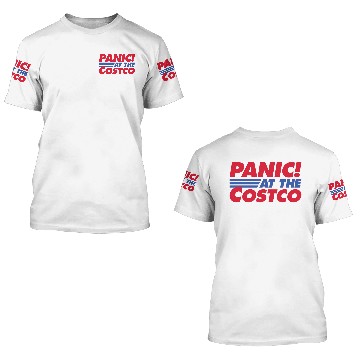 Discover Panic at the Costco - Panic - Double Sided Mineral Wash 3D T Shirts