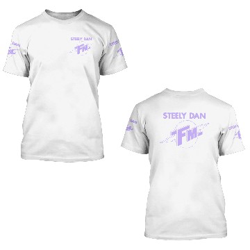 Discover dan fm - Steely Dan - 3D T Shirts