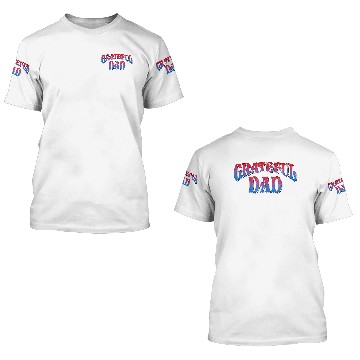 Discover Grateful Dad 3D T Shirts