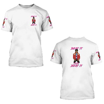 Discover Just Beat It! - Michael Jackson - 3D T Shirts