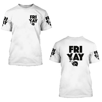 Discover Friyay! 3D T Shirts