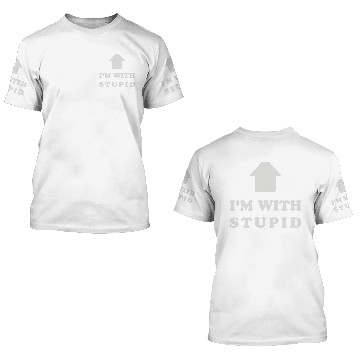 Discover Im With Stupid (2) 3D T Shirts