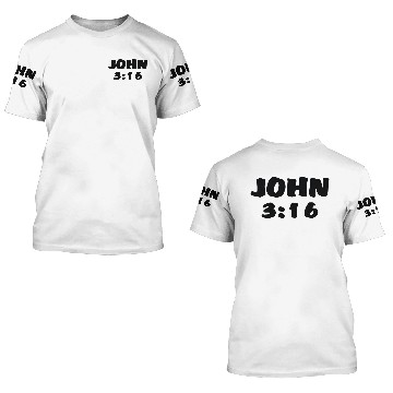 Discover John 3 16 3D T Shirts