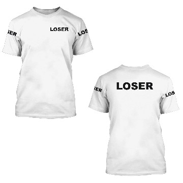 Discover Loser 3D T Shirts