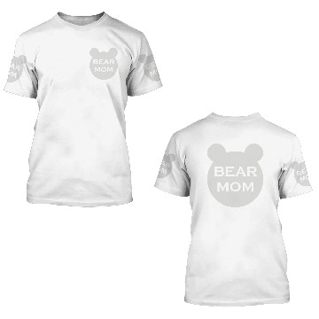 Discover Bear mom 3D T Shirts