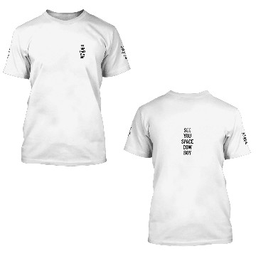 Discover See You Space Cowboy 3D T Shirts