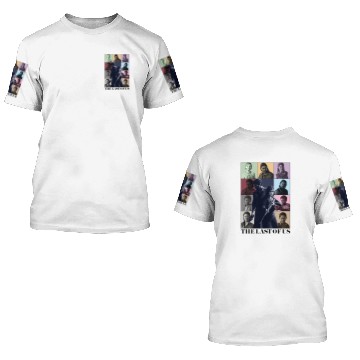 Discover The Last Of Us Eras Tour (Writing) 3D T Shirts
