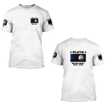 Discover Pluto Never Forget 3D T Shirts
