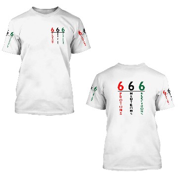 Discover Esoteric 666 Protons Neutrons Electrons - Esoteric - 3D T Shirts