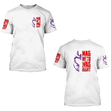 Discover Magneto Was Right 2 3D T Shirts