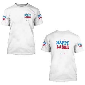 Discover Happy Labor Day US American Flag Patriotic Union Worker Baseball Tees 3D T Shirts
