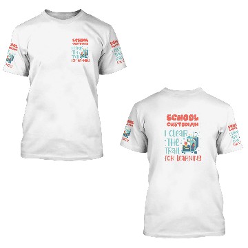 Discover School Custodian I Clear the Trail for Learning Custodial 1 Baseball Tees 3D T Shirts