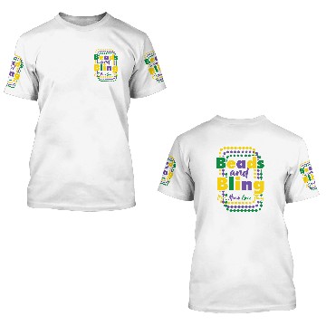 Discover Beads and Bling Its a Mardi Gras Thing carnivals Party 3D T Shirts