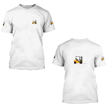 Discover Forklift Certified Forklift Operator Forklift Driver 3D T Shirts