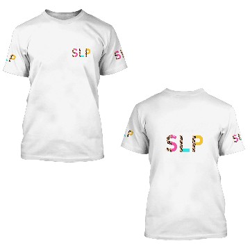 Discover Future SLP Student Speech Language Pathologist In Progress 3D T Shirts