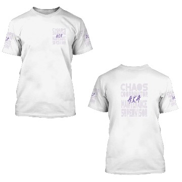Discover Chaos Coordinator AKA Maintenance Supervisor 3D T Shirts