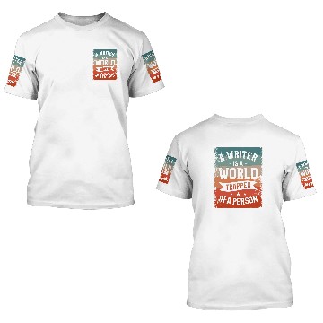 Discover A Writer IS A World Trapped In A Person Book Writing 1 Baseball Tees 3D T Shirts