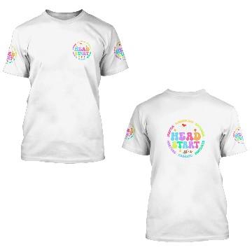 Discover Early Head Start Squad homesschool Teacher Headstart 3D T Shirts