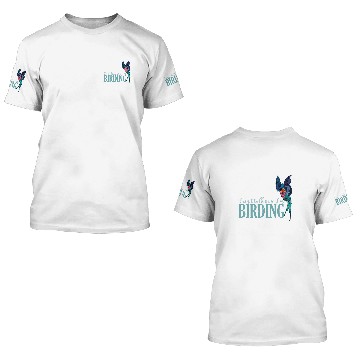 Discover Birdwatching roller biologist wildlife ornithology birdlover 7 3D T Shirts