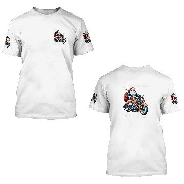 Discover Naughty or Nice Throttle It Twice Motorcycle Christmas 21 3D T Shirts