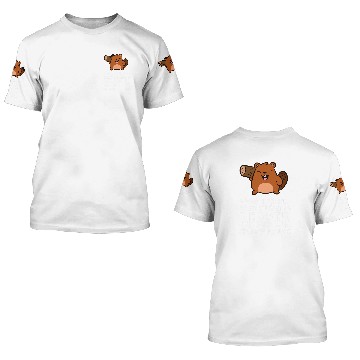Discover Beaver Pet Always Be Yourself Unless You Can Be A 9 3D T Shirts