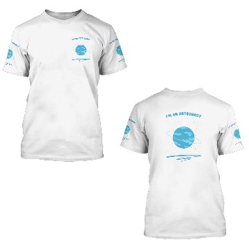 Discover Im Astronaut Astronomer Space Astronomy Planet Uranus Baseball Tees 3D T Shirts