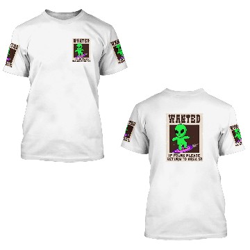 Discover Aliens UFO Wanted If Found Return to Area 51 Funny 3D T Shirts