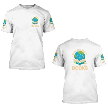 Discover Book Fun Save Earth It s Only Planet With Books Reader Earth day Baseball Tees 3D T Shirts