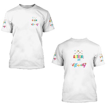 Discover Autism Puzzle The Art of Thinking Differently Support Community 3D T Shirts