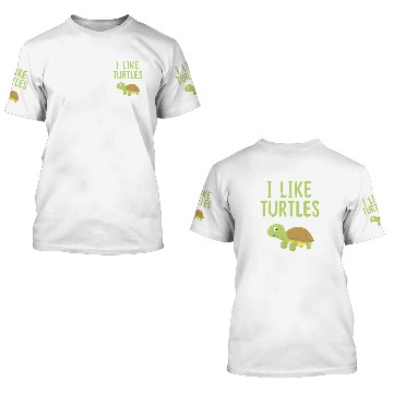 Discover Turtle Pet I Like Turtles Animal Turtle Pet Lover Zip 3D T Shirts