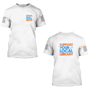 Discover Book Fun Support Your Local Library Book Reader Bookworm Librarian 8 3D T Shirts