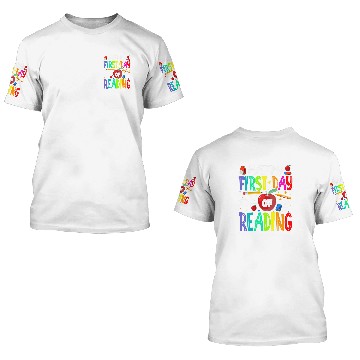 Discover Book Fun Happy First Day Of Reading Teacher Students 3D T Shirts