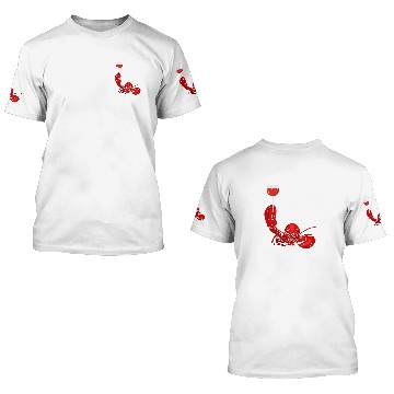 Discover Wines Fun Lobster And Wines Drinking Wines Seafood Lover 3D T Shirts