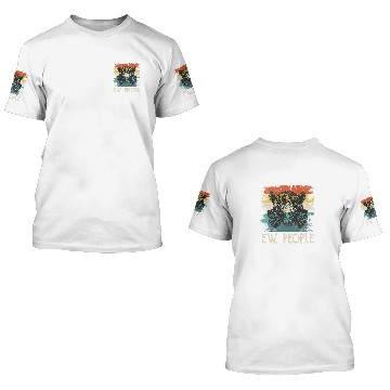 Discover Bear Pet ew people bear funny antis social introvert 70s 3D T Shirts