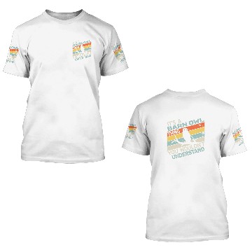 Discover Owl Pet It s a Barn Owl Thing birdwatching birding 3D T Shirts