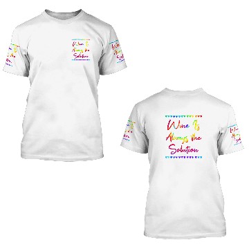 Discover Wines Fun Is Always the Solution Wines Lover Mom Champagne Mother 7 Baseball Tees 3D T Shirts
