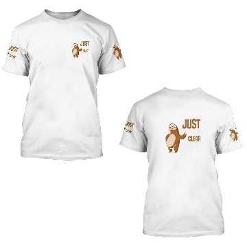 Discover Sloth Pet Stubborn Just To Be Clear Nope Baseball Tees 3D T Shirts