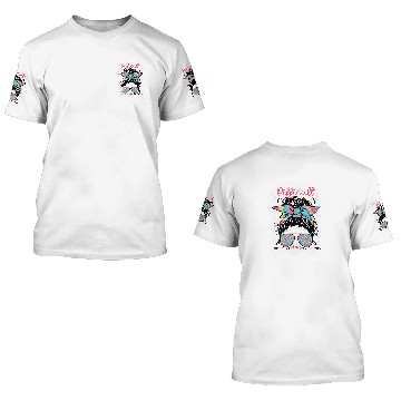 Discover Messy Bun Funny Backtalk Expensive Difficult And Talks Back 3D T Shirts