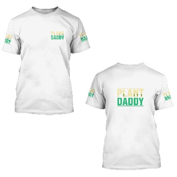 Discover Plant Daddy Gardening Garden Botanical Outfit 3D T Shirts