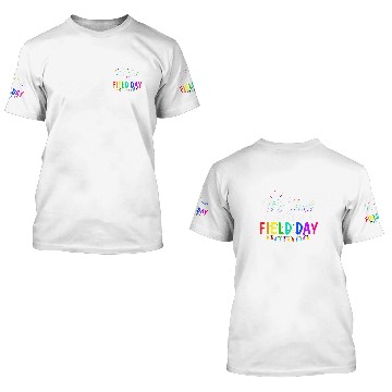 Discover Field Day Quote Slogan Student Child Kid Coachs Fun 3D T Shirts