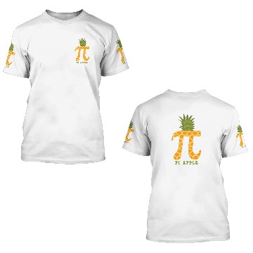 Discover Pi Apple pineapples Math Teacher 3D T Shirts