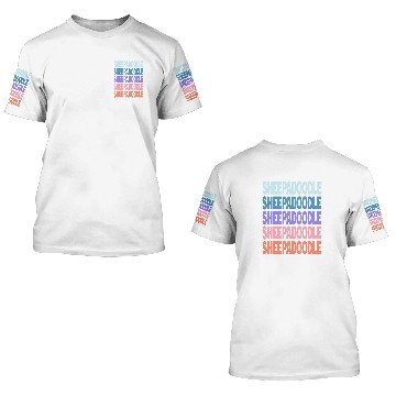 Discover Funny Modern Repeated Text Design Sheepadoodle 3D T Shirts