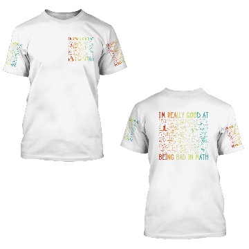 Discover Funny Bad in Math Sarcastic Math College Students Baseball Tees 3D T Shirts