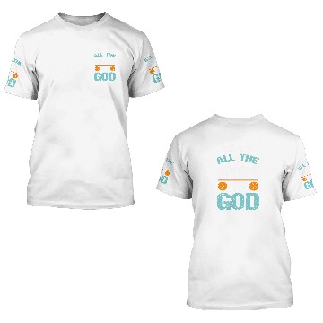 Discover Basketball and give all the Glory to god 3D T Shirts